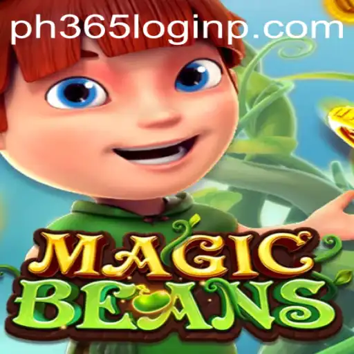 Exploring the Exciting World of MAGICBEANS and Understanding PH365 Login