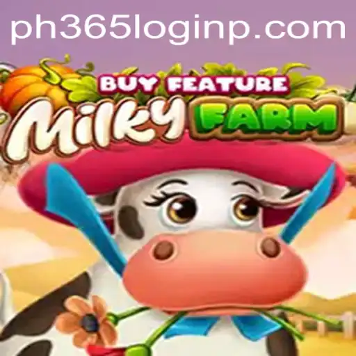 Exploring the World of MilkyFarmBuyFeature and the PH365 Login System