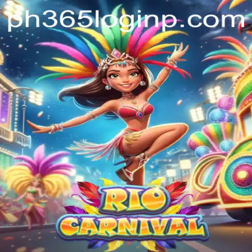 Discover RioCarnival: A Vibrant Gaming Experience Coupled with ph365 Login
