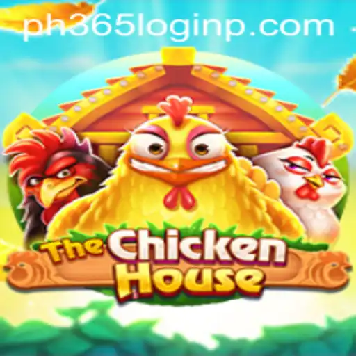Exploring TheChickenHouse Game and PH365 Login