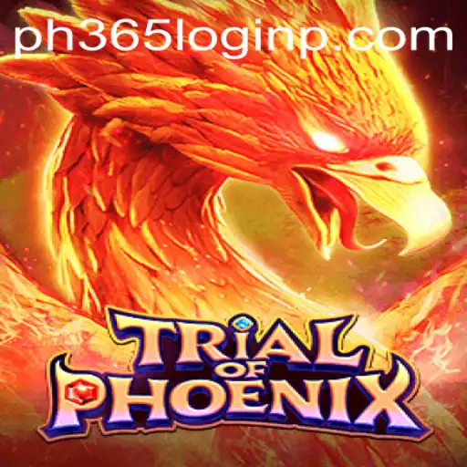 TrialofPhoenix: A Comprehensive Guide Featuring ph365 Login